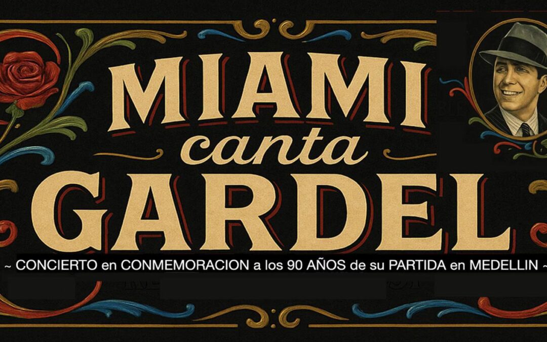 Miami Canta Gardel
